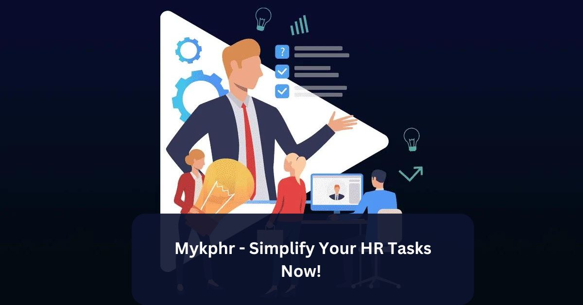 Mykphr - Simplify Your HR Tasks Now! 