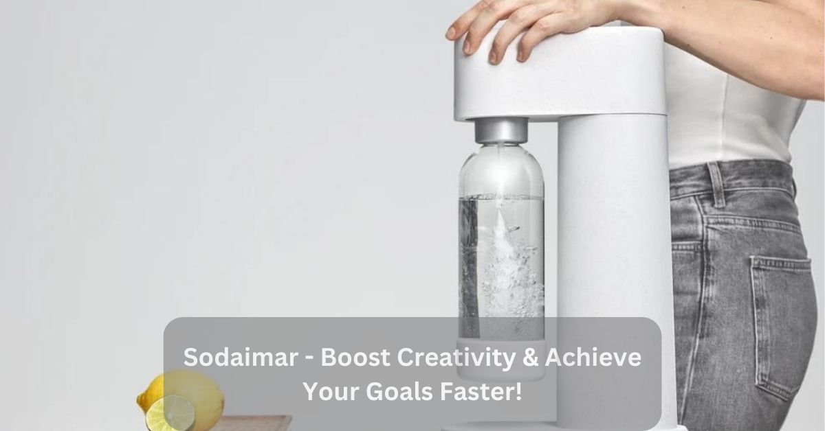 Sodaimar – Boost Creativity & Achieve Your Goals Faster!