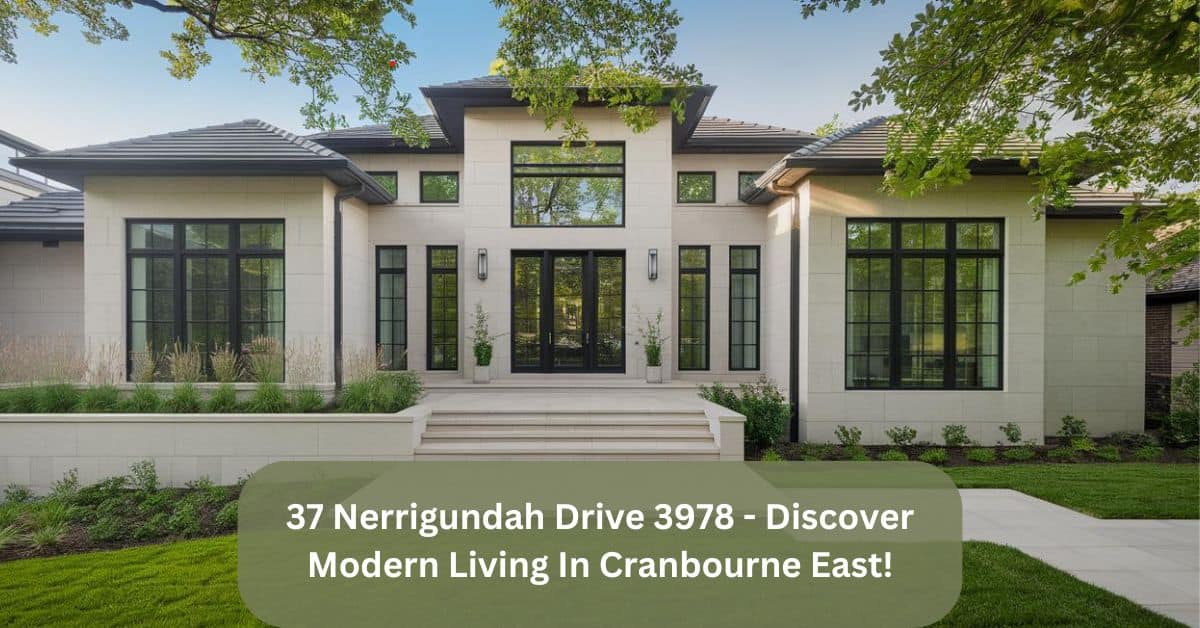 37 Nerrigundah Drive 3978 - Discover Modern Living In Cranbourne East!