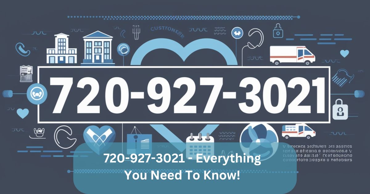 720-927-3021 – Everything You Need To Know!