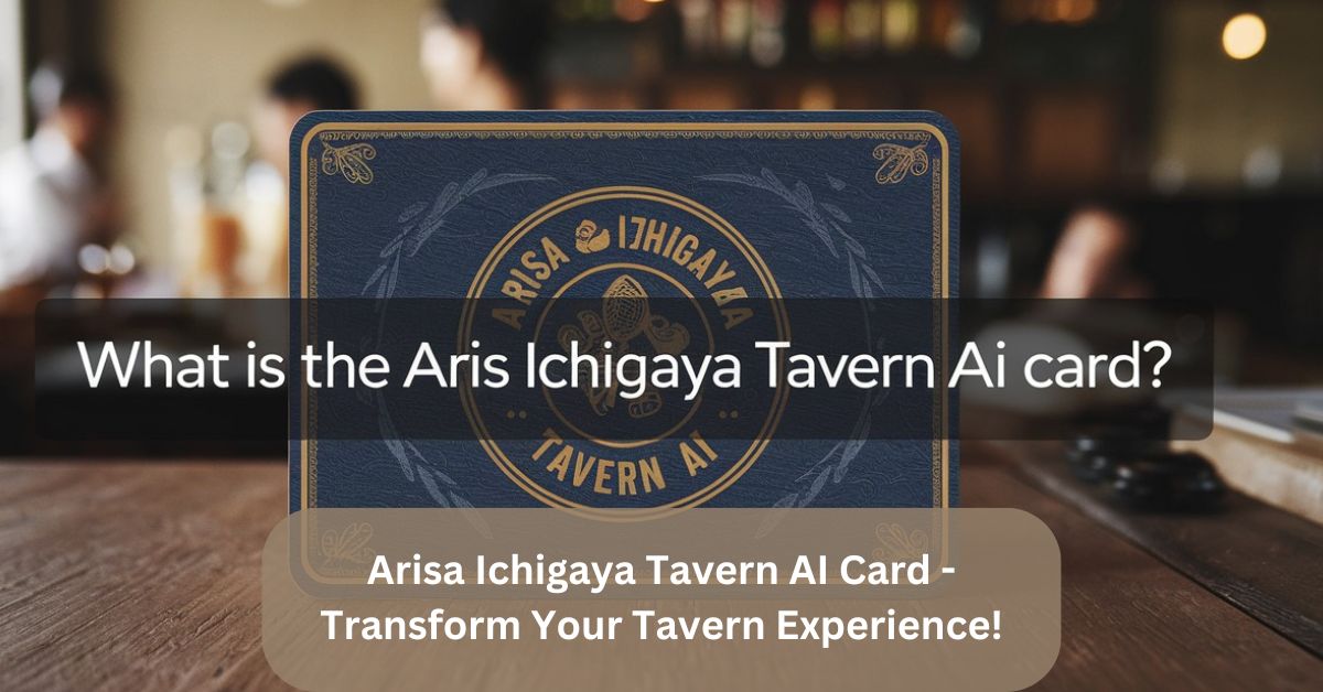 Arisa Ichigaya Tavern AI Card – Transform Your Tavern Experience!