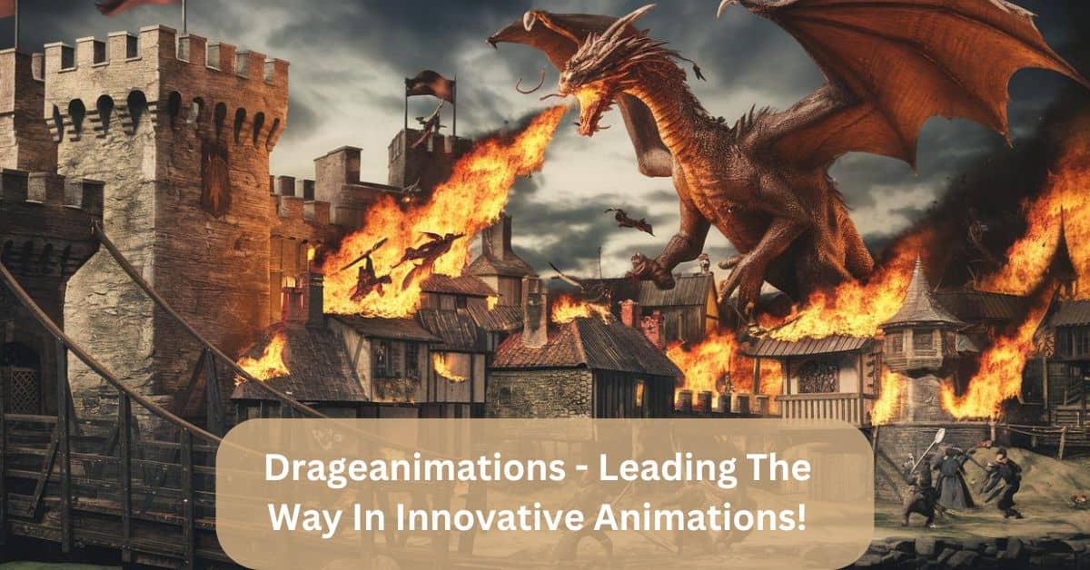 Drageanimations - Leading The Way In Innovative Animations!